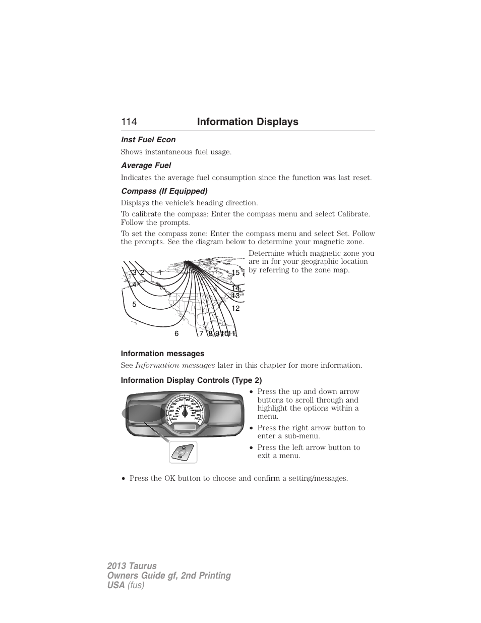 Inst fuel econ, Average fuel, Compass (if equipped) | Information messages, Information display controls (type 2), 114 information displays | FORD 2013 Taurus v.2 User Manual | Page 114 / 541