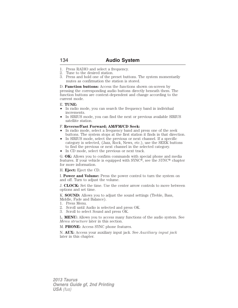 134 audio system | FORD 2013 Taurus v.2 User Manual | Page 134 / 541