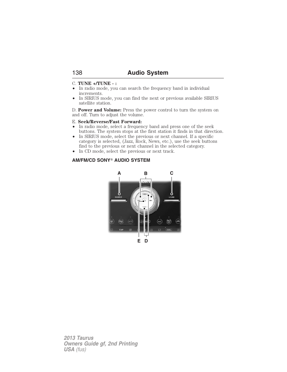 Am/fm/cd sony? audio system, 138 audio system | FORD 2013 Taurus v.2 User Manual | Page 138 / 541