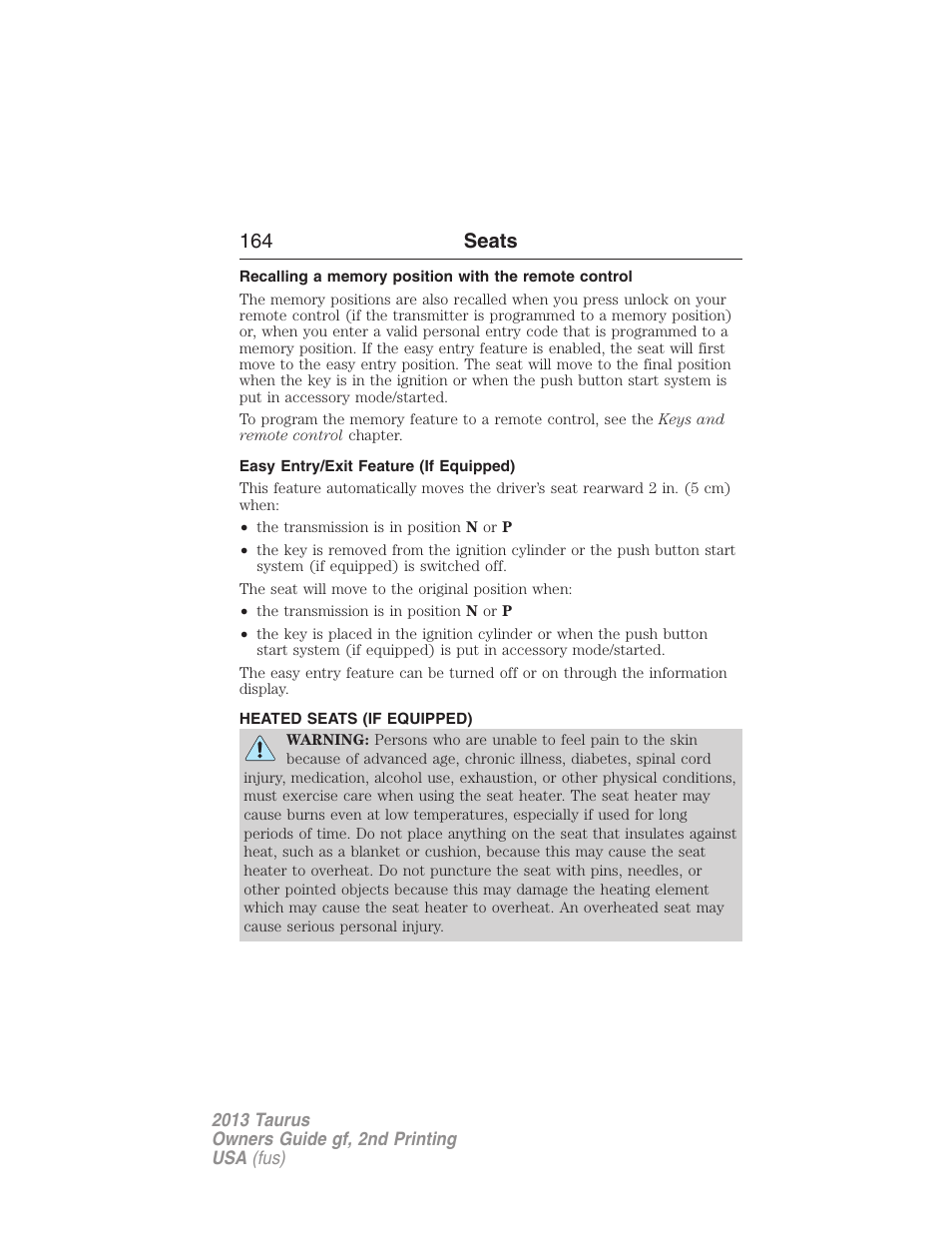 Easy entry/exit feature (if equipped), Heated seats (if equipped), Heated seats | 164 seats | FORD 2013 Taurus v.2 User Manual | Page 164 / 541