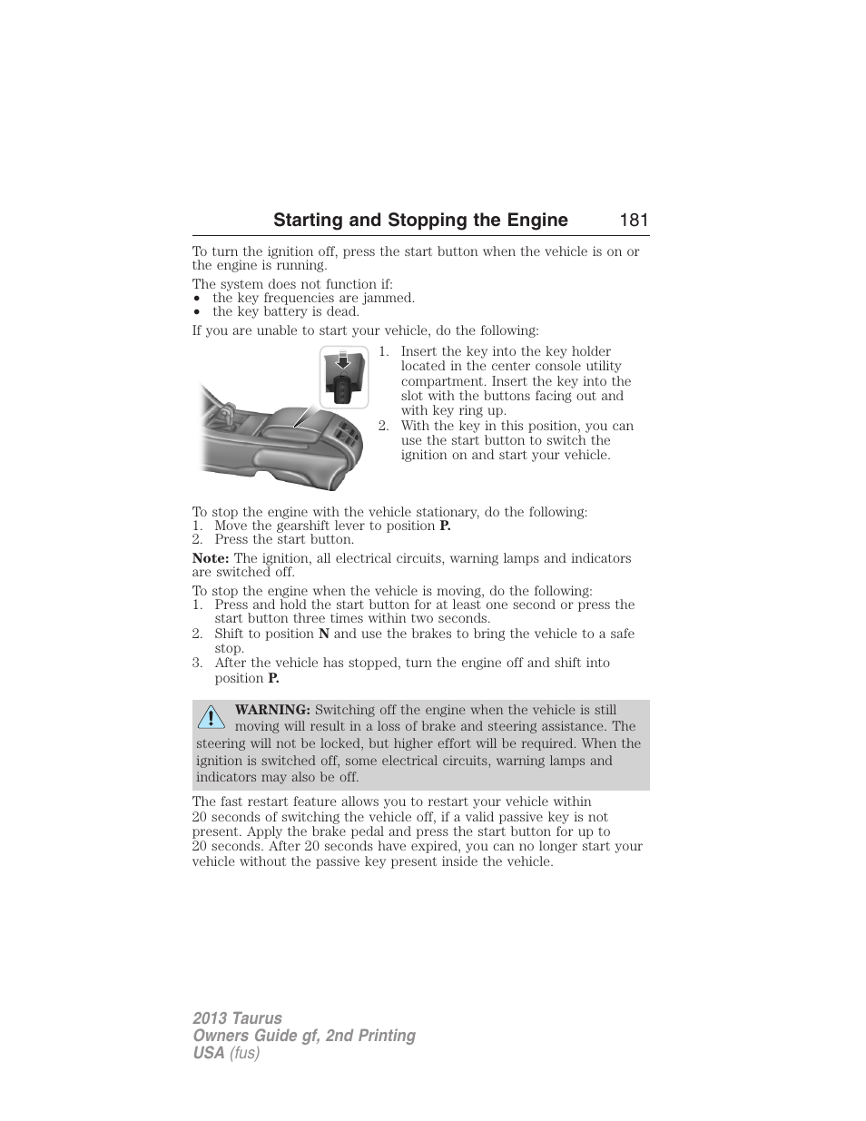 Starting and stopping the engine 181 | FORD 2013 Taurus v.2 User Manual | Page 181 / 541