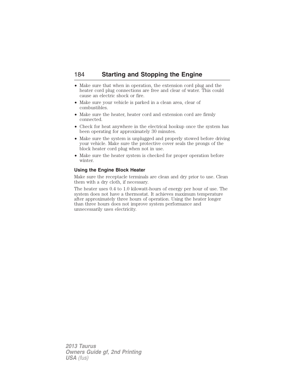 Using the engine block heater, 184 starting and stopping the engine | FORD 2013 Taurus v.2 User Manual | Page 184 / 541