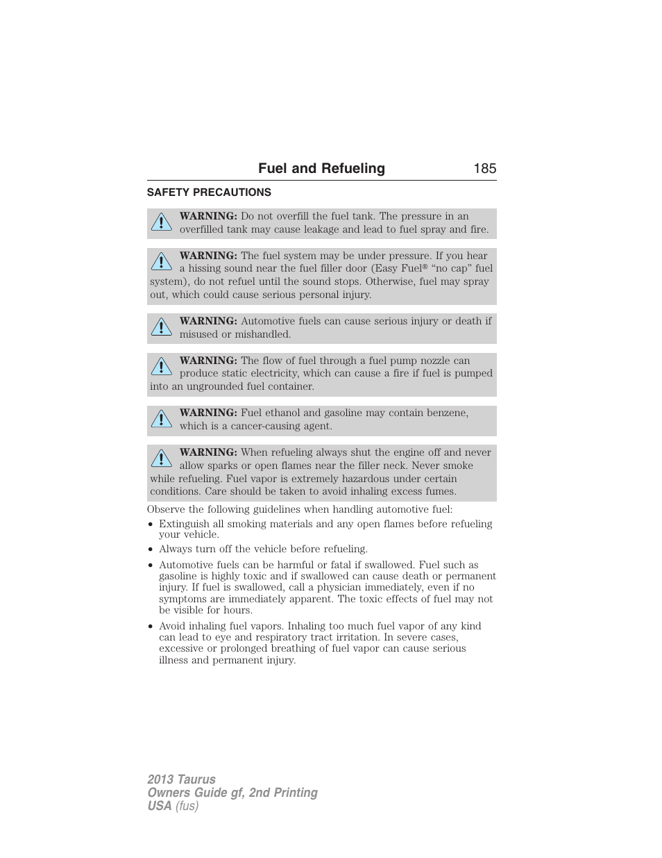 Fuel and refueling, Safety precautions, Fuel and refueling 185 | FORD 2013 Taurus v.2 User Manual | Page 185 / 541