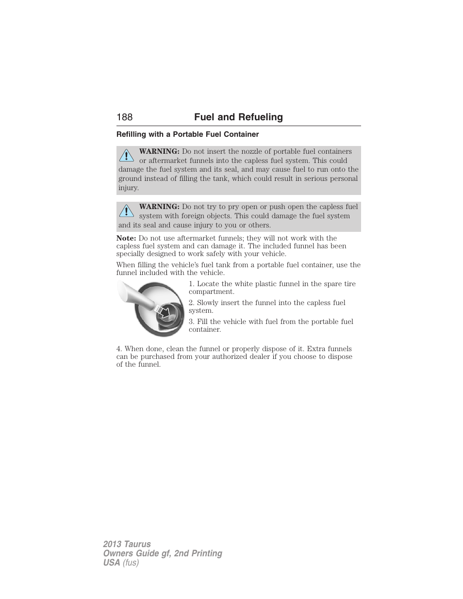 Refilling with a portable fuel container, 188 fuel and refueling | FORD 2013 Taurus v.2 User Manual | Page 188 / 541