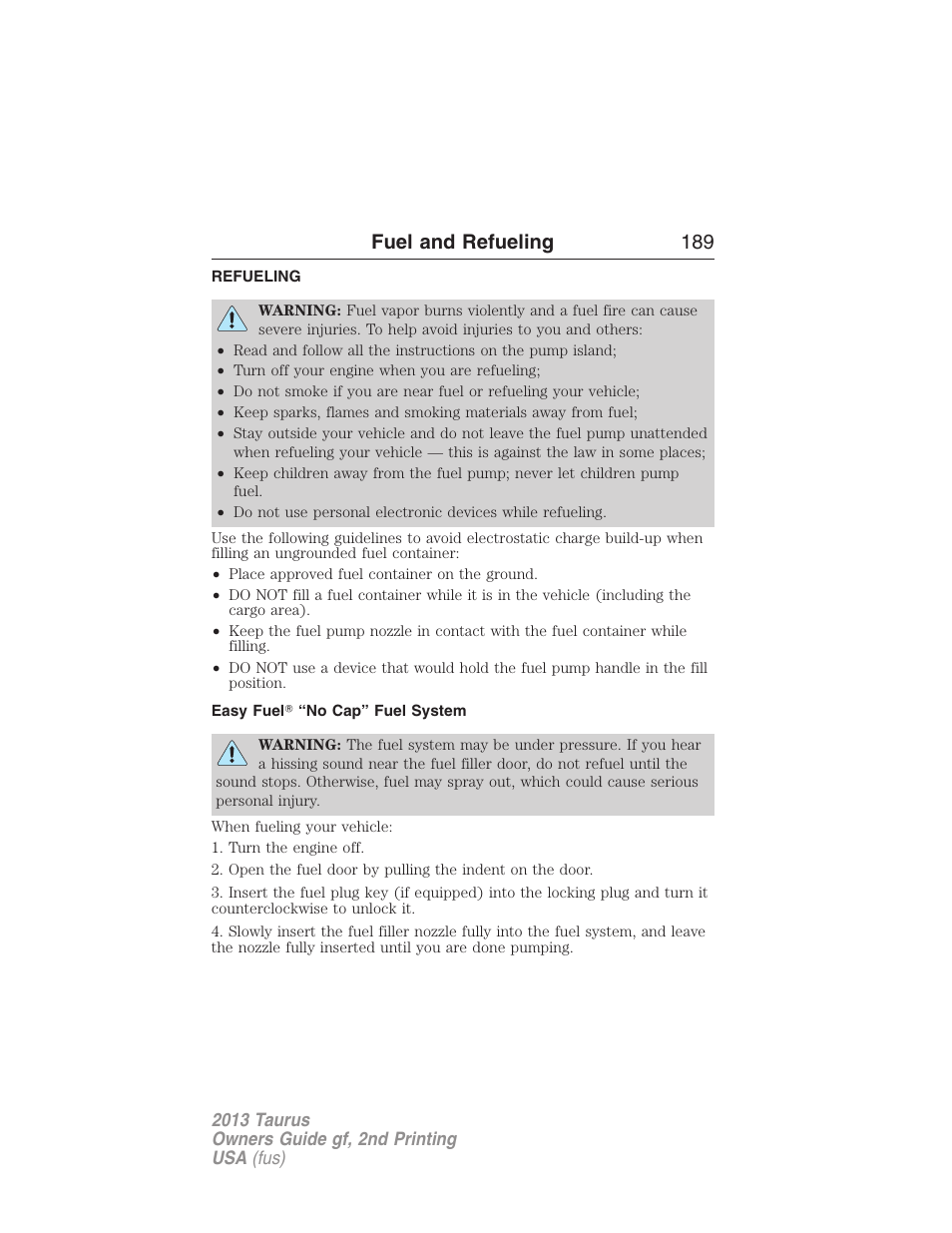 Refueling, Easy fuel? “no cap” fuel system, Fuel and refueling 189 | FORD 2013 Taurus v.2 User Manual | Page 189 / 541