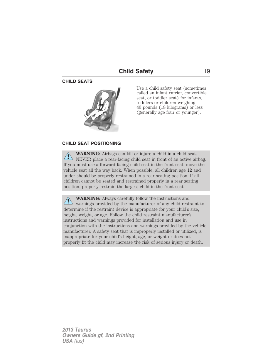 Child seats, Child seat positioning, Child safety 19 | FORD 2013 Taurus v.2 User Manual | Page 19 / 541