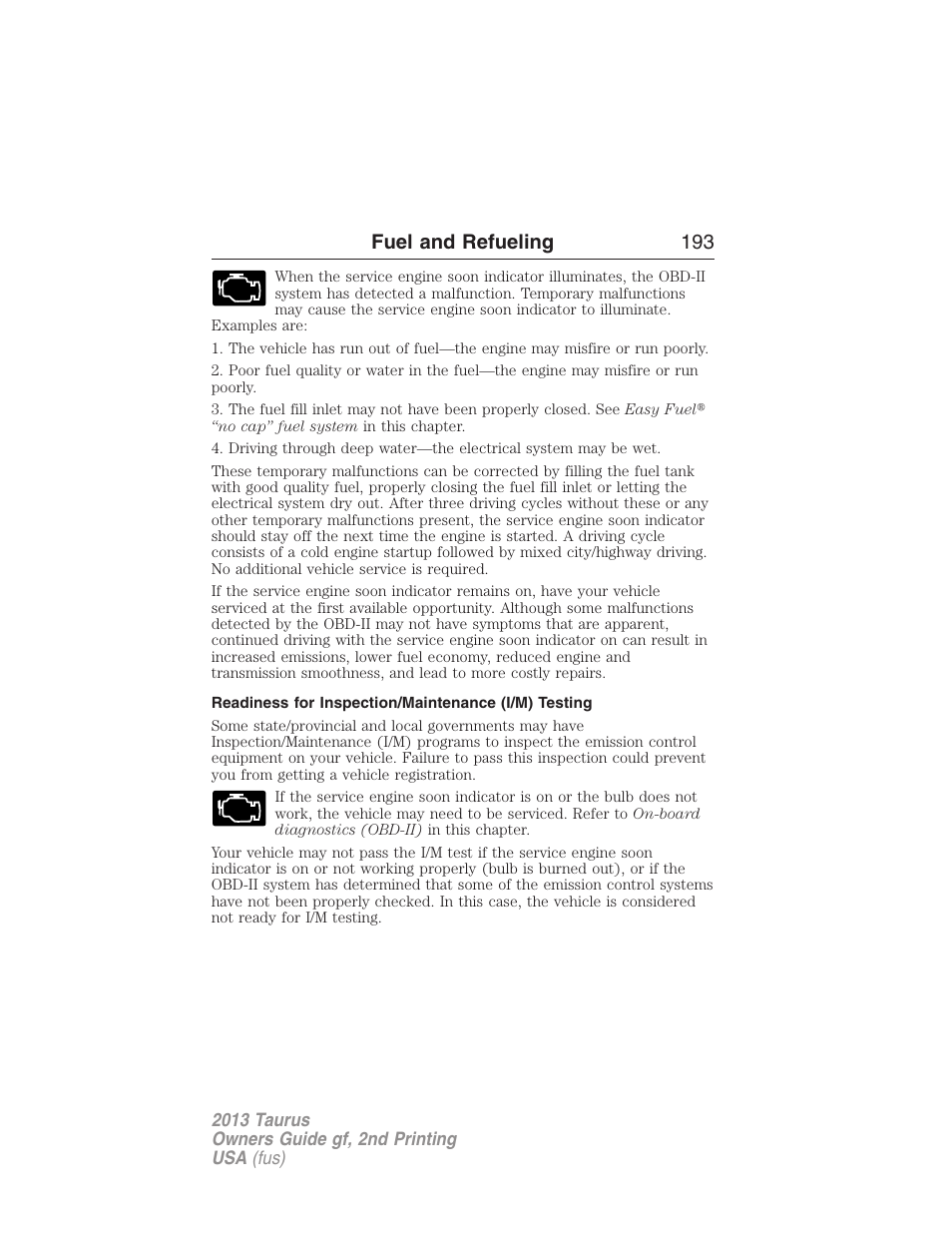 Readiness for inspection/maintenance (i/m) testing, Fuel and refueling 193 | FORD 2013 Taurus v.2 User Manual | Page 193 / 541