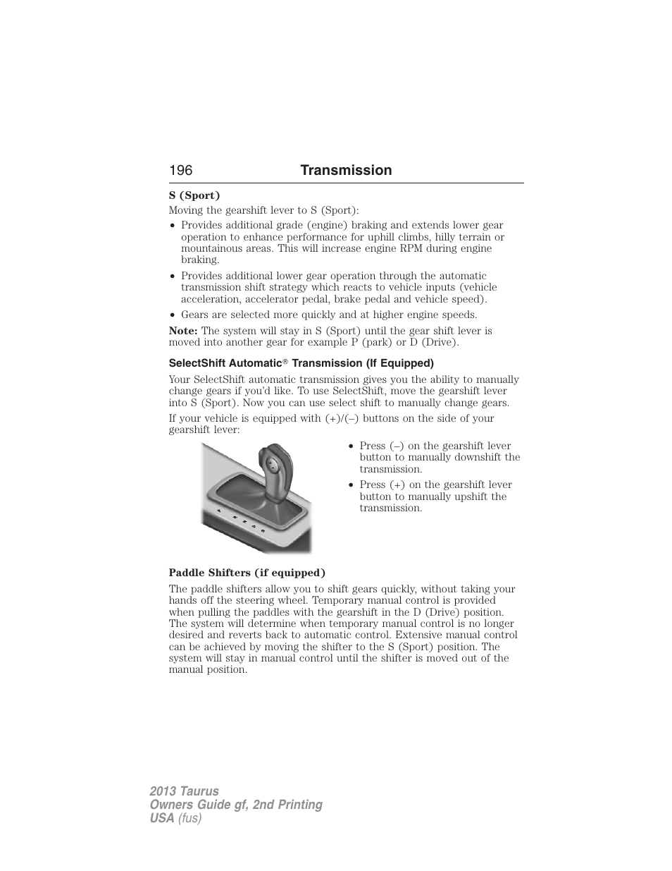 Selectshift automatic? transmission (if equipped), 196 transmission | FORD 2013 Taurus v.2 User Manual | Page 196 / 541