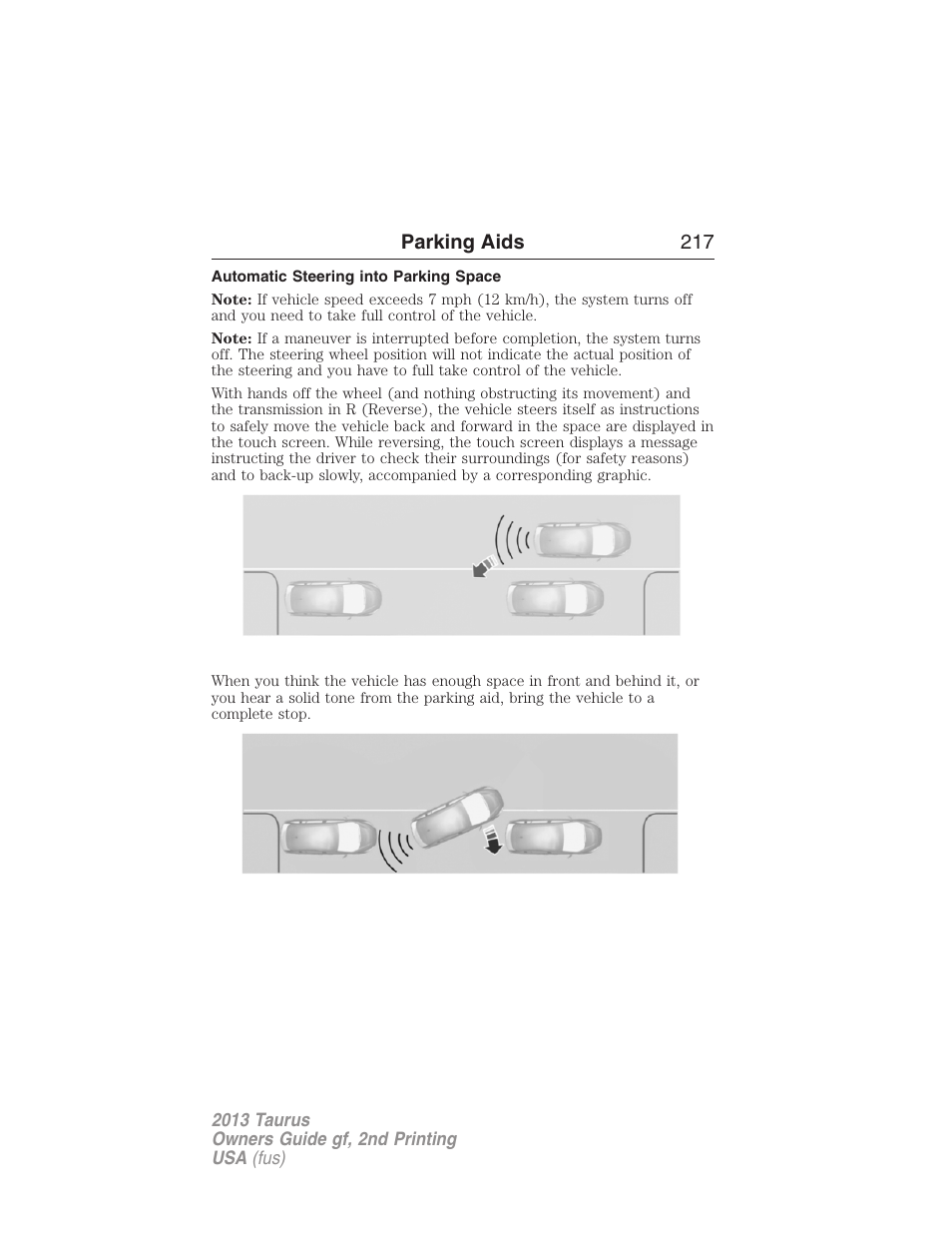 Automatic steering into parking space, Parking aids 217 | FORD 2013 Taurus v.2 User Manual | Page 217 / 541