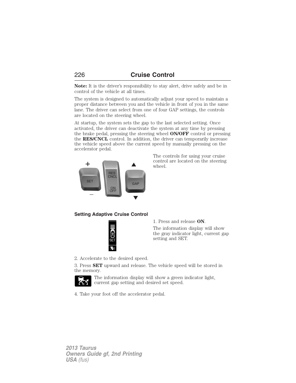 Setting adaptive cruise control, 226 cruise control | FORD 2013 Taurus v.2 User Manual | Page 226 / 541