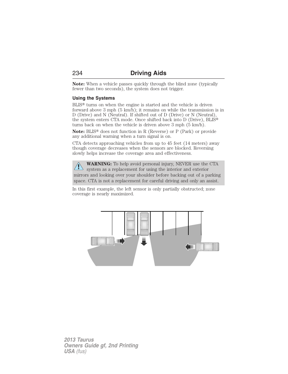 Using the systems, 234 driving aids | FORD 2013 Taurus v.2 User Manual | Page 234 / 541