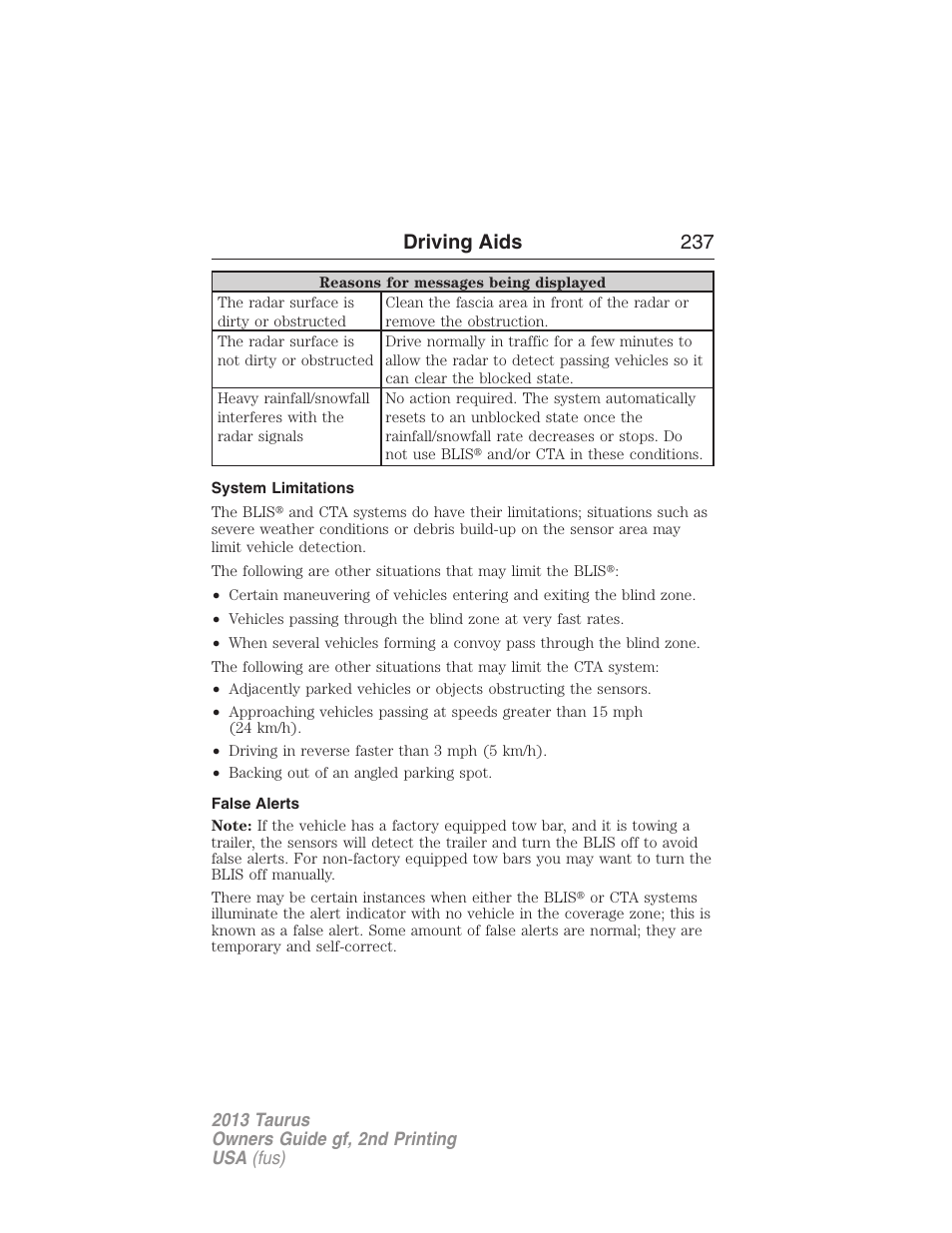 System limitations, False alerts, Driving aids 237 | FORD 2013 Taurus v.2 User Manual | Page 237 / 541