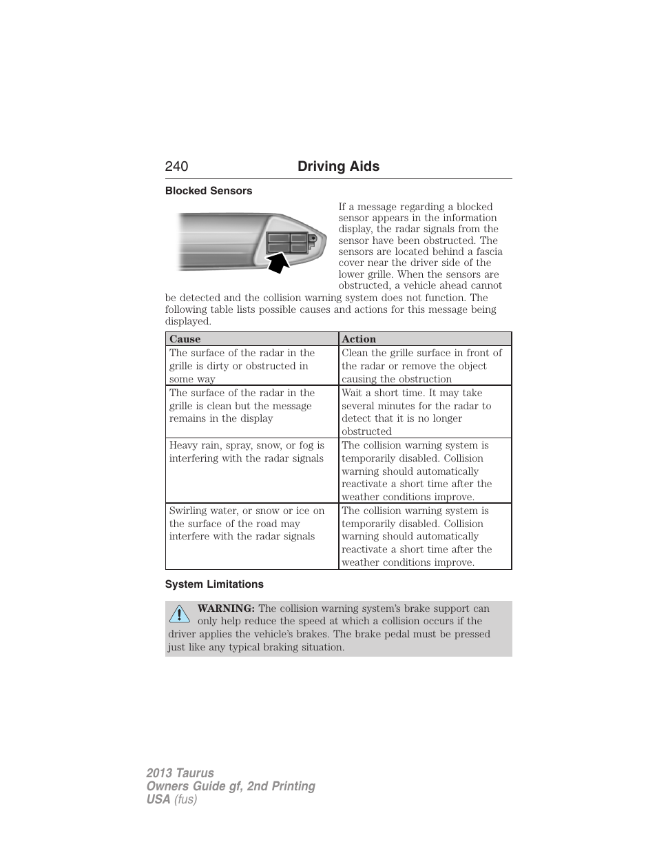 Blocked sensors, System limitations, 240 driving aids | FORD 2013 Taurus v.2 User Manual | Page 240 / 541