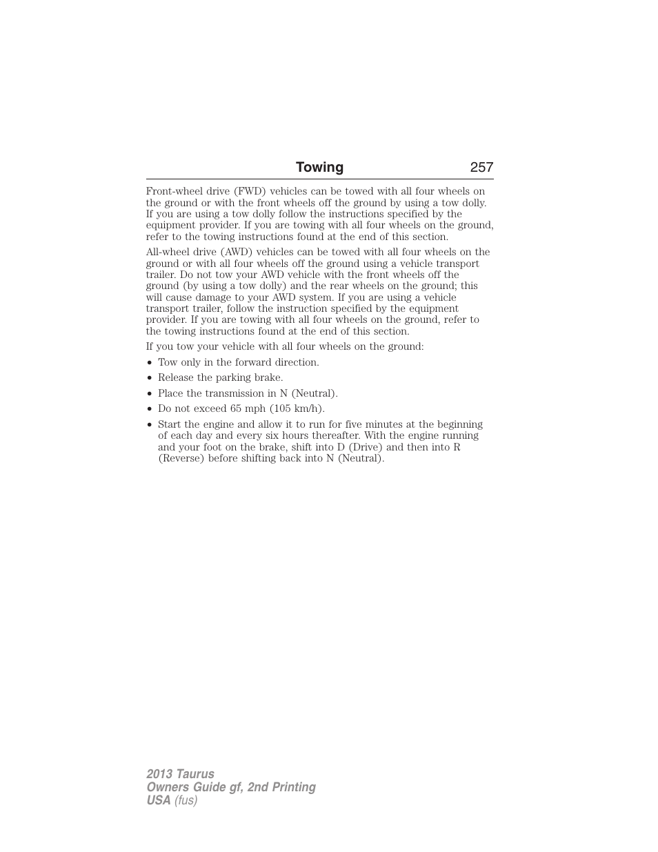 Towing 257 | FORD 2013 Taurus v.2 User Manual | Page 257 / 541