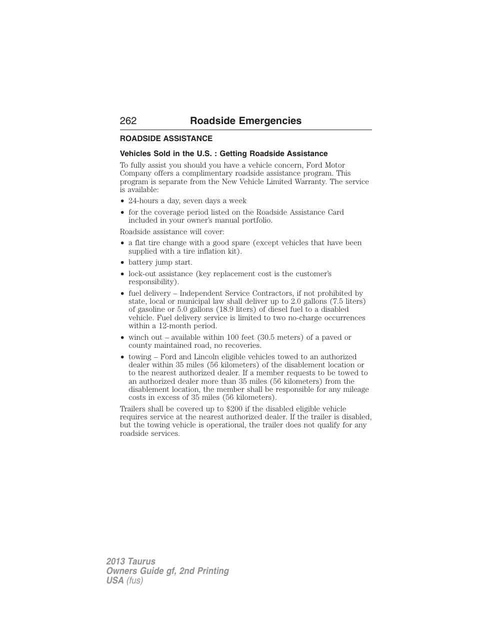 Roadside emergencies, Roadside assistance, Getting roadside assistance | 262 roadside emergencies | FORD 2013 Taurus v.2 User Manual | Page 262 / 541