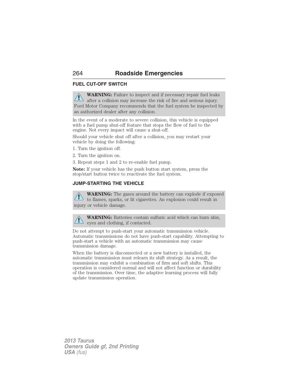 Fuel cut-off switch, Jump-starting the vehicle, 264 roadside emergencies | FORD 2013 Taurus v.2 User Manual | Page 264 / 541