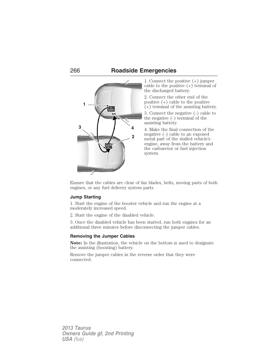 Jump starting, Removing the jumper cables, 266 roadside emergencies | FORD 2013 Taurus v.2 User Manual | Page 266 / 541