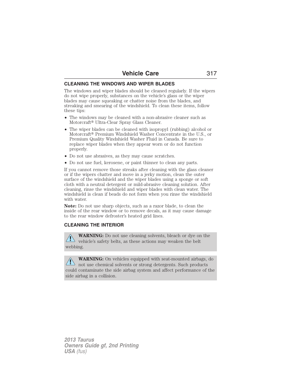 Cleaning the windows and wiper blades, Cleaning the interior, Vehicle care 317 | FORD 2013 Taurus v.2 User Manual | Page 317 / 541