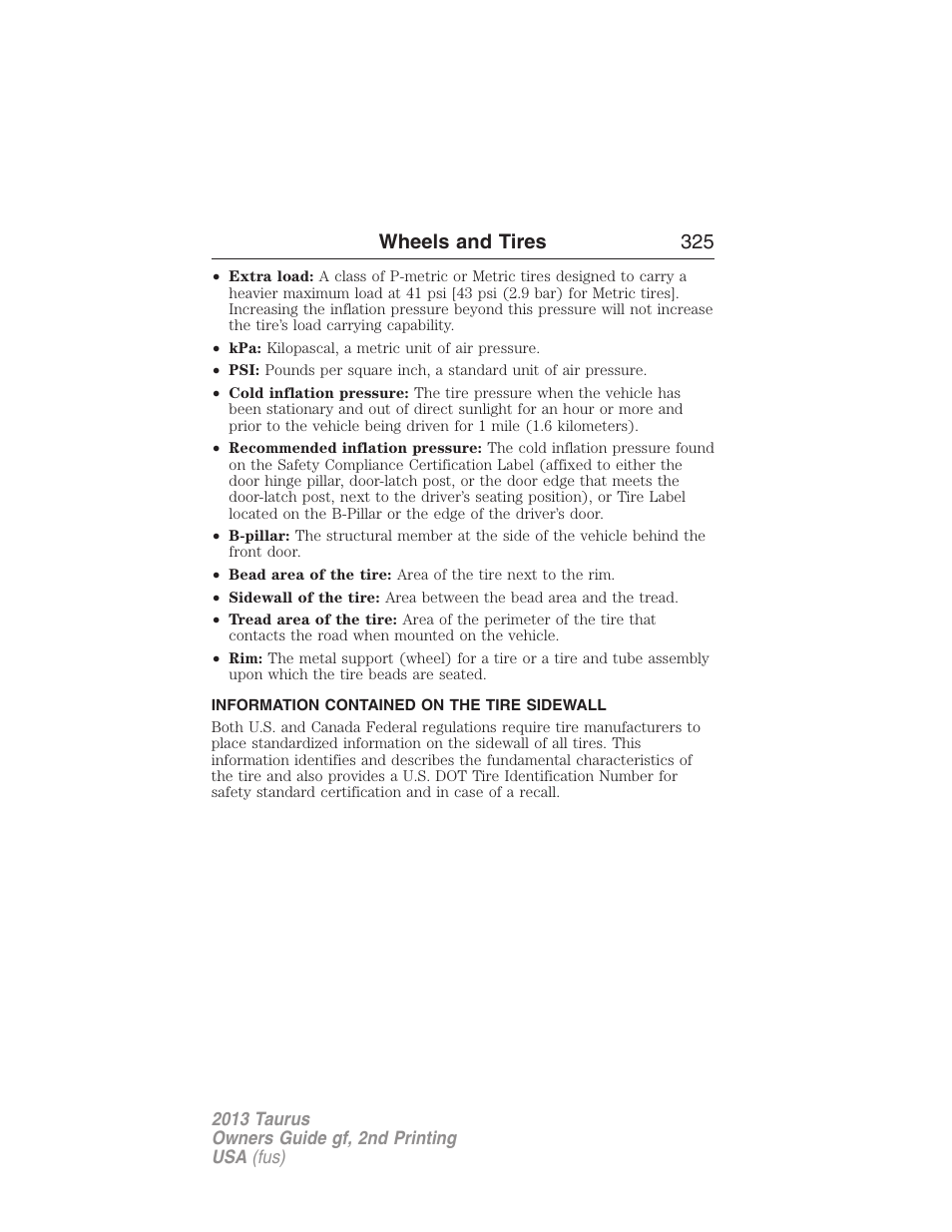 Information contained on the tire sidewall, Wheels and tires 325 | FORD 2013 Taurus v.2 User Manual | Page 325 / 541