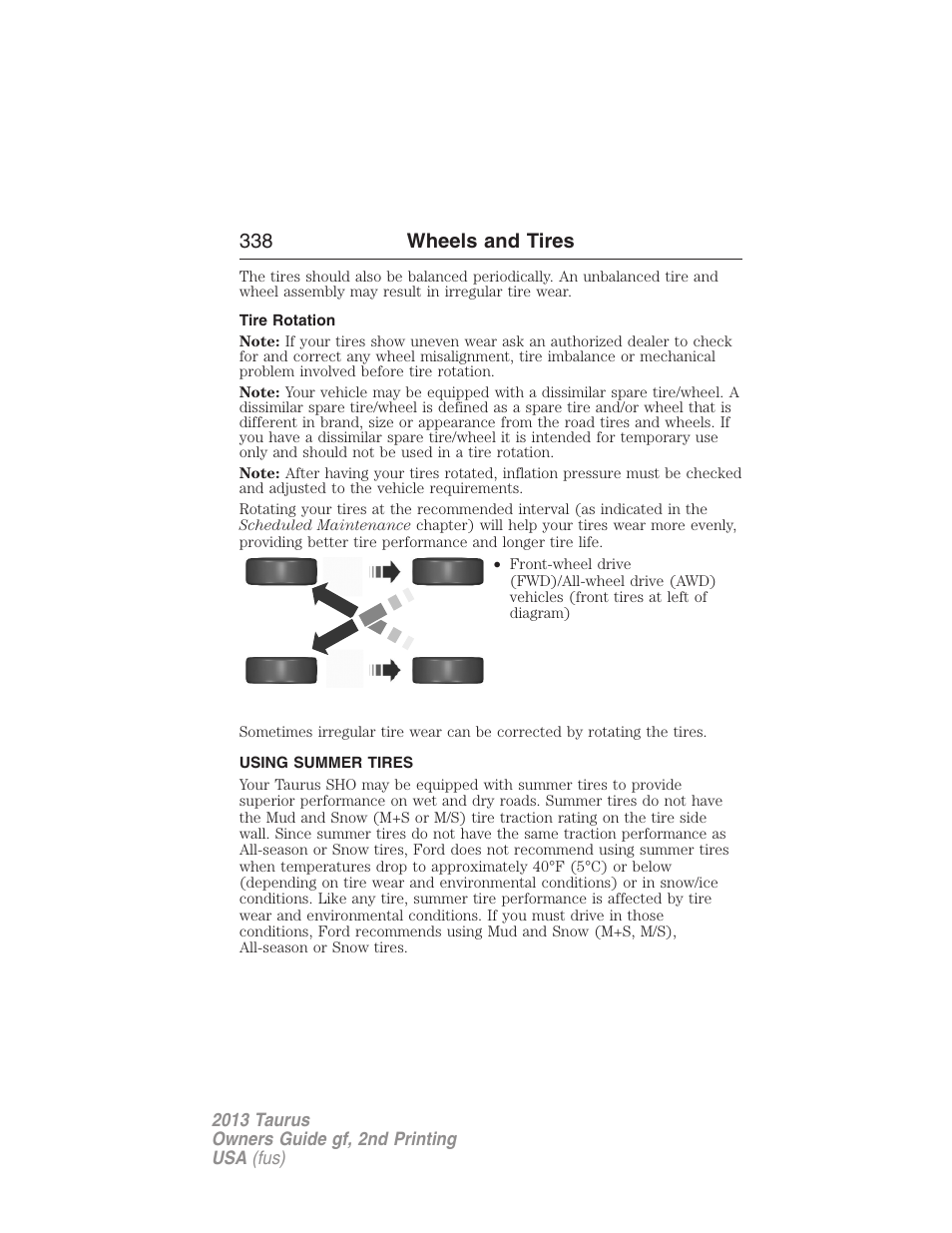 Tire rotation, Using summer tires, 338 wheels and tires | FORD 2013 Taurus v.2 User Manual | Page 338 / 541