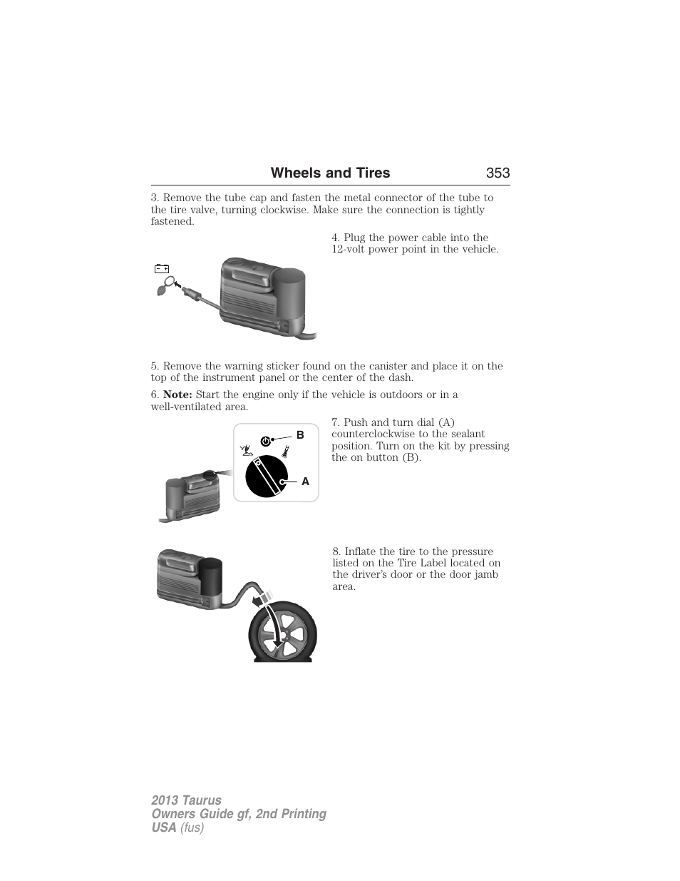 Wheels and tires 353 | FORD 2013 Taurus v.2 User Manual | Page 353 / 541