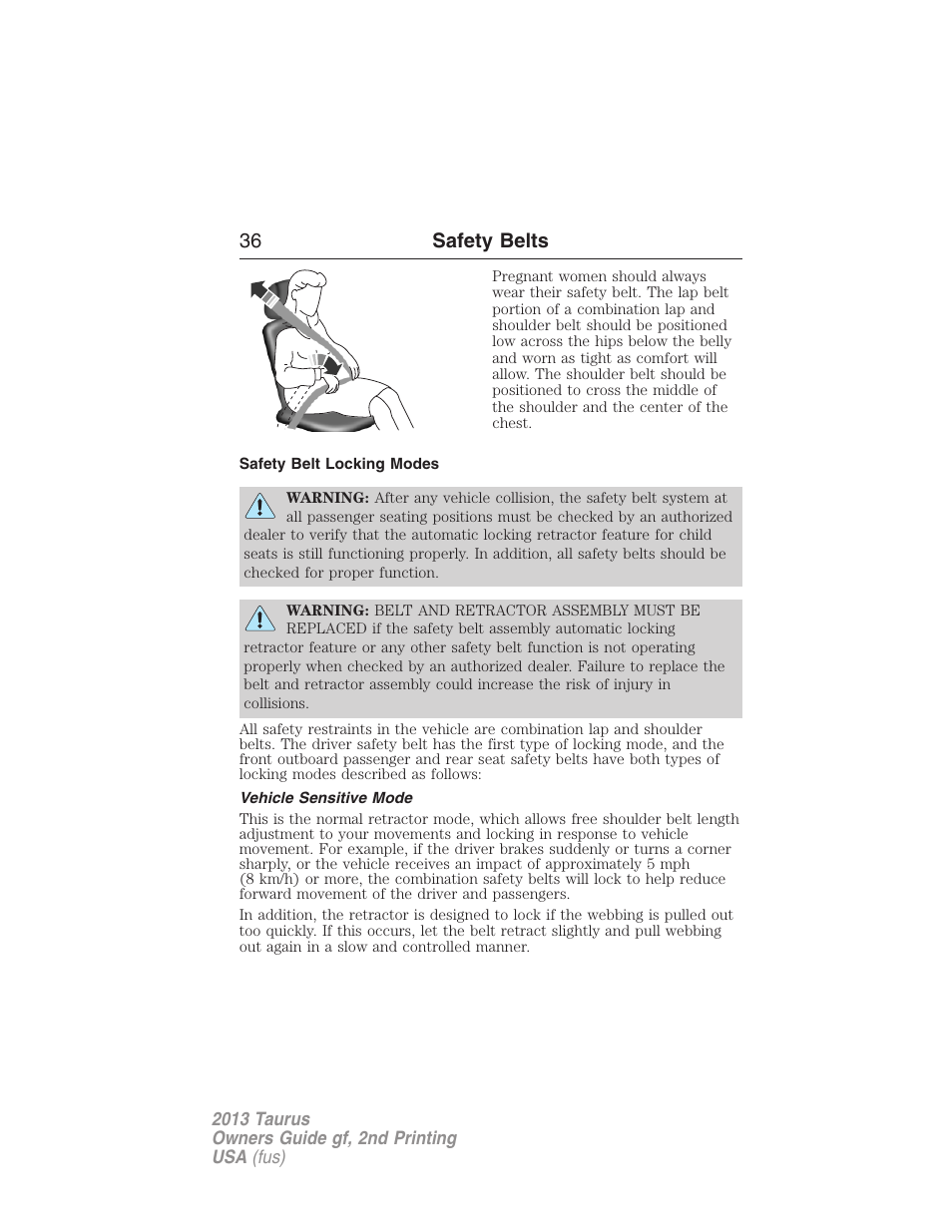 Safety belt locking modes, Vehicle sensitive mode, 36 safety belts | FORD 2013 Taurus v.2 User Manual | Page 36 / 541