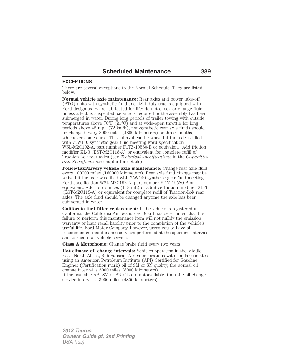 Exceptions, Scheduled maintenance 389 | FORD 2013 Taurus v.2 User Manual | Page 389 / 541