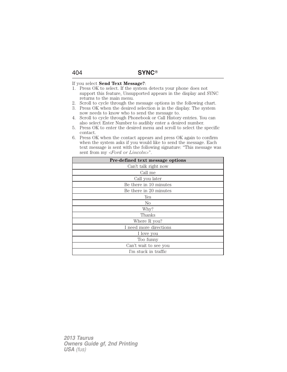 404 sync 姞 | FORD 2013 Taurus v.2 User Manual | Page 404 / 541