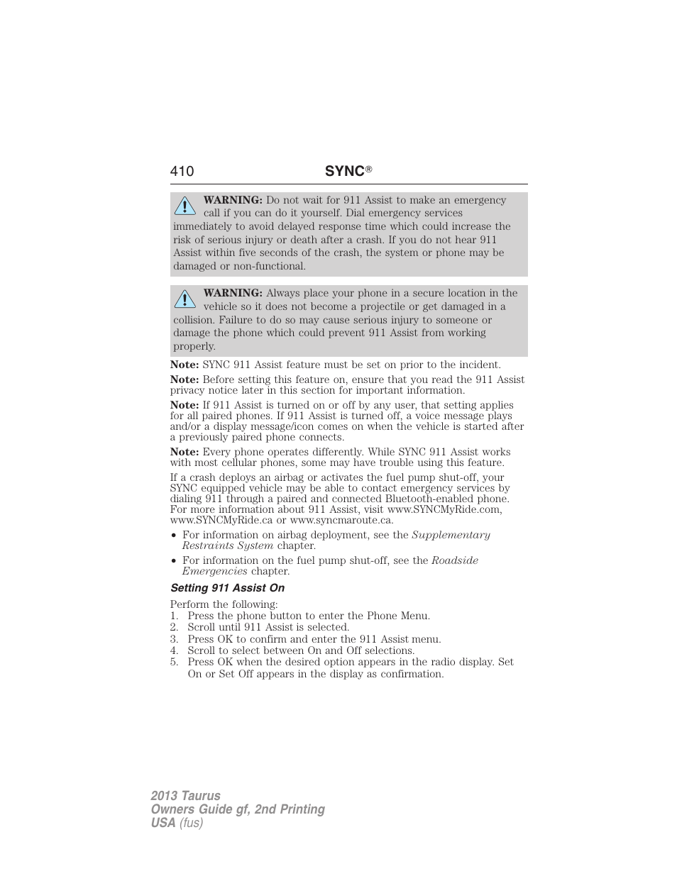 Setting 911 assist on, 410 sync 姞 | FORD 2013 Taurus v.2 User Manual | Page 410 / 541