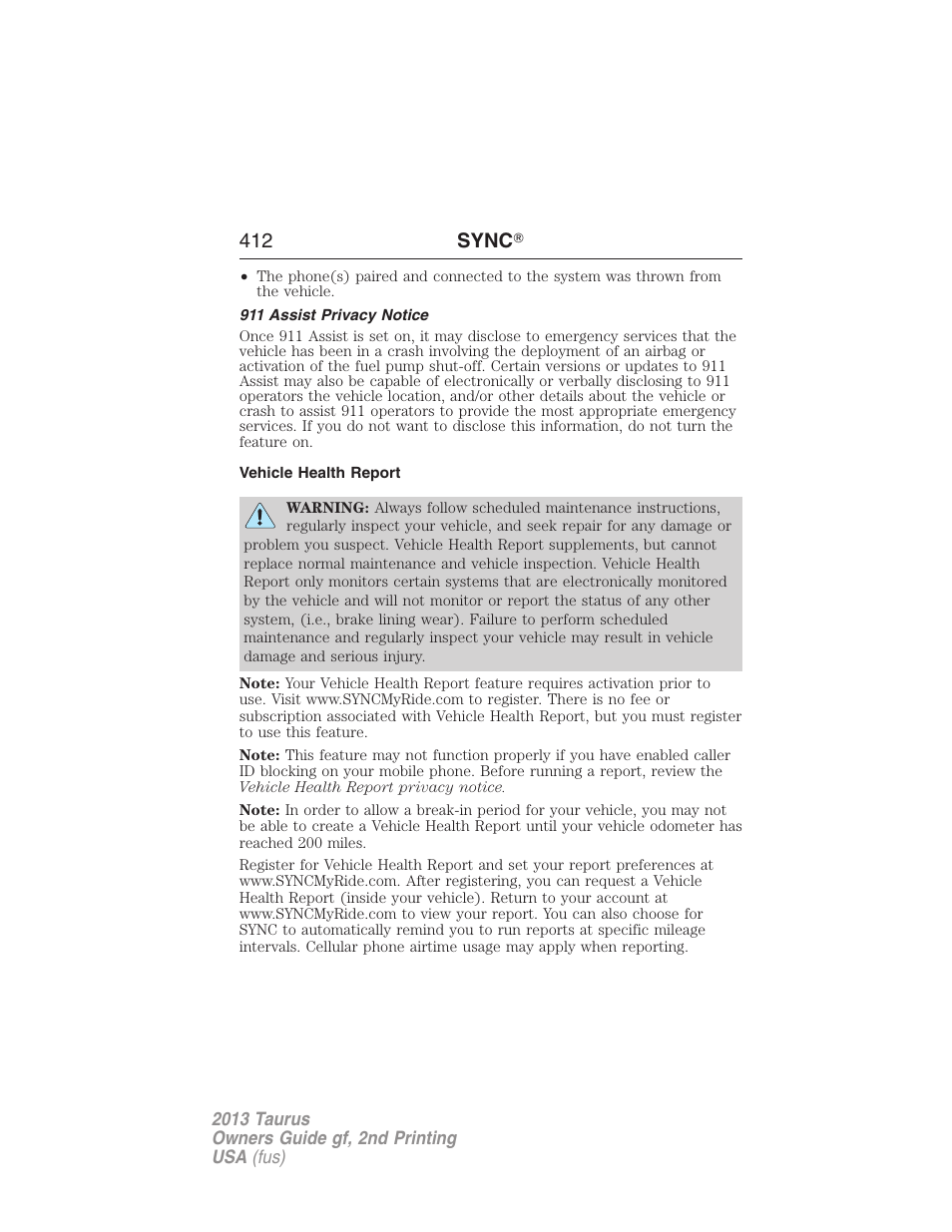 911 assist privacy notice, Vehicle health report, 412 sync 姞 | FORD 2013 Taurus v.2 User Manual | Page 412 / 541