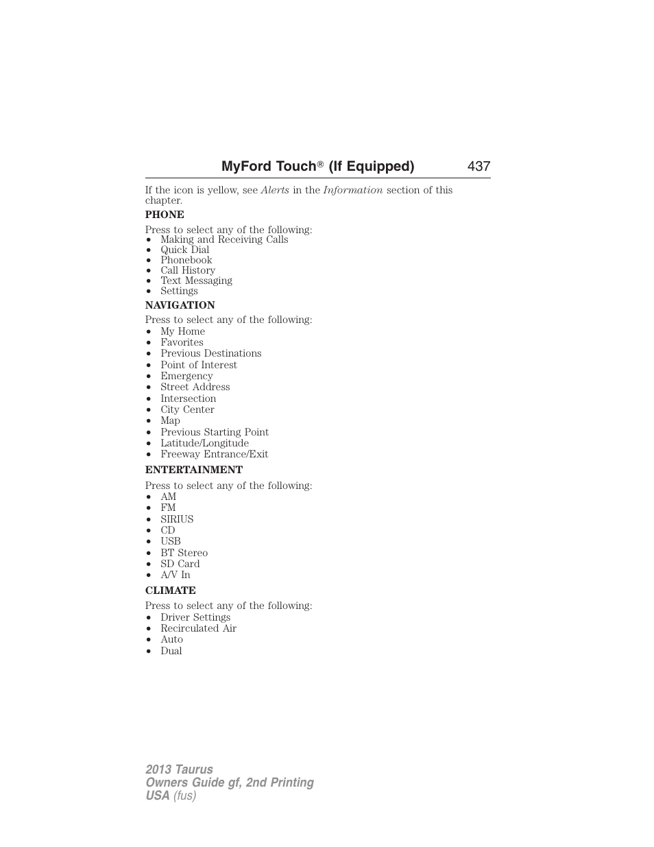 Myford touch 姞 (if equipped) 437 | FORD 2013 Taurus v.2 User Manual | Page 437 / 541