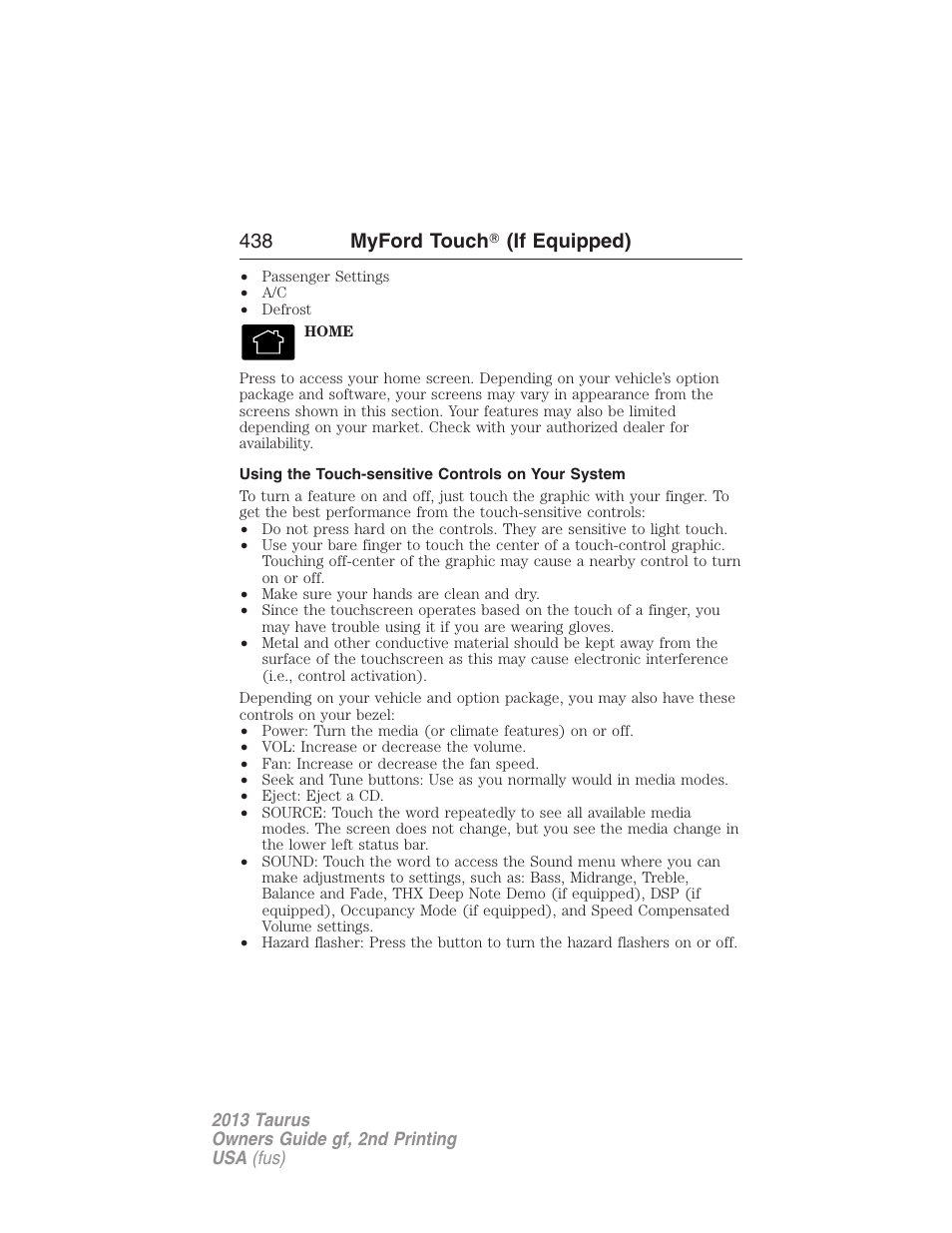 Using the touch-sensitive controls on your system, 438 myford touch 姞 (if equipped) | FORD 2013 Taurus v.2 User Manual | Page 438 / 541