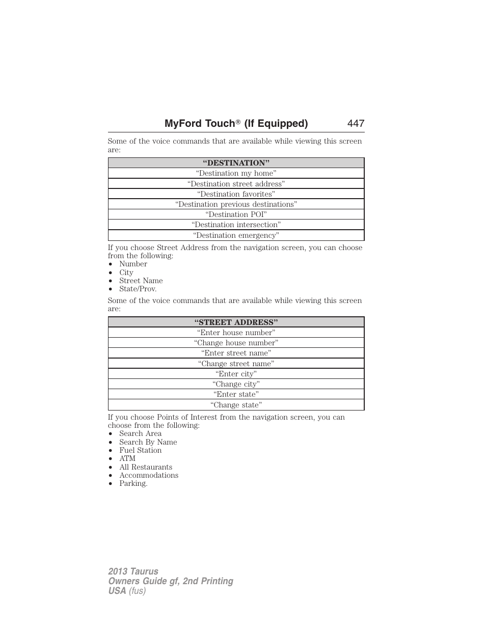 Myford touch 姞 (if equipped) 447 | FORD 2013 Taurus v.2 User Manual | Page 447 / 541