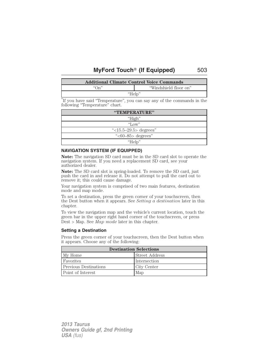 Navigation system (if equipped), Setting a destination, Navigation system | Myford touch 姞 (if equipped) 503 | FORD 2013 Taurus v.2 User Manual | Page 503 / 541