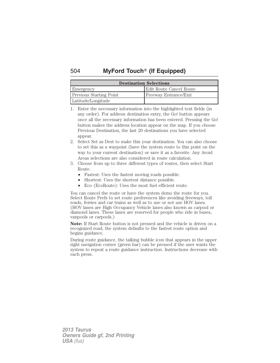 504 myford touch 姞 (if equipped) | FORD 2013 Taurus v.2 User Manual | Page 504 / 541