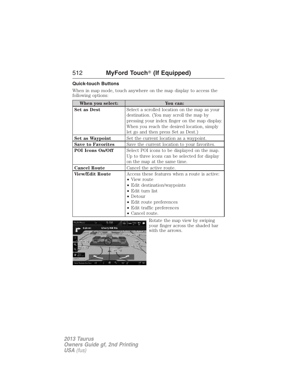 Quick-touch buttons, 512 myford touch 姞 (if equipped) | FORD 2013 Taurus v.2 User Manual | Page 512 / 541