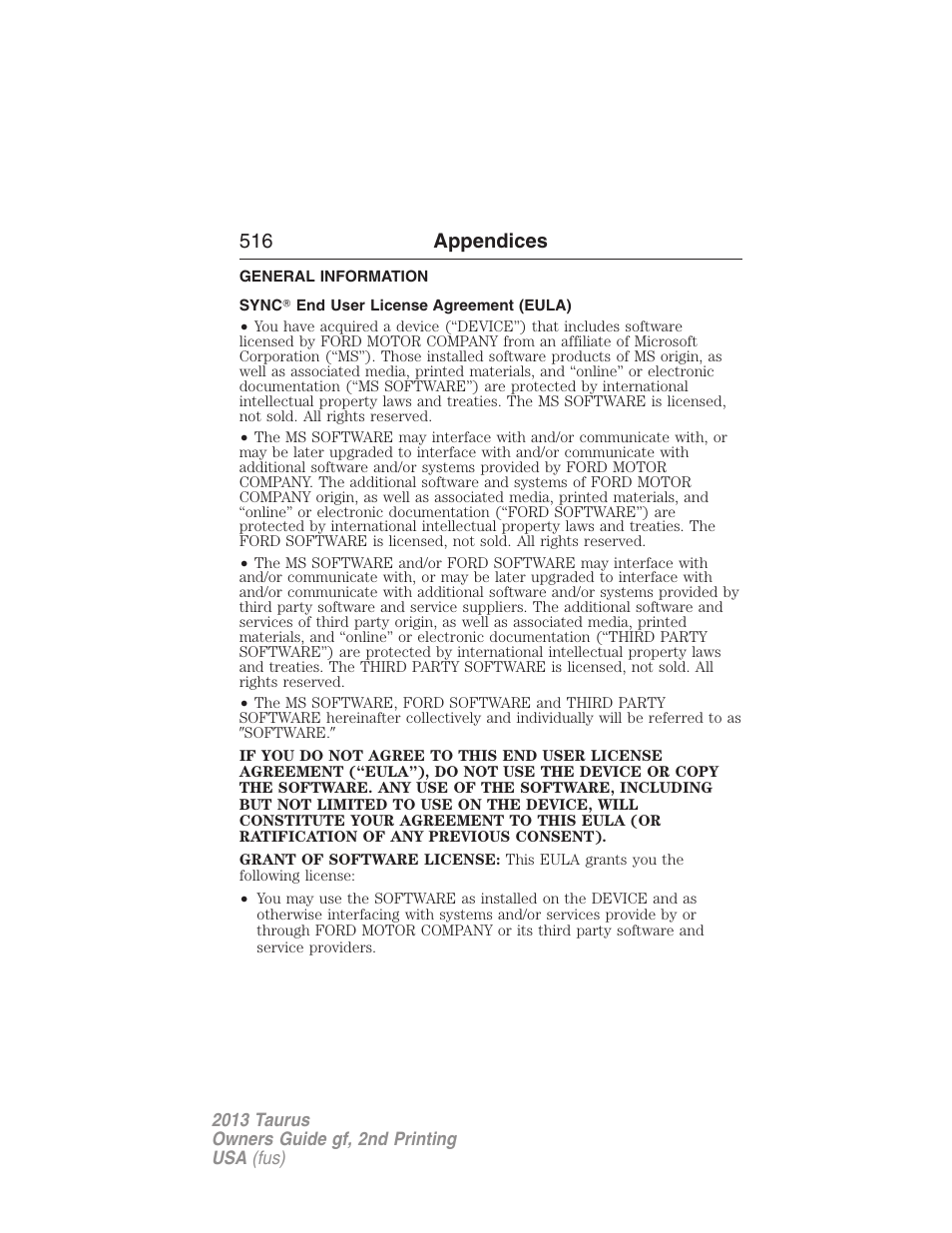 Appendices, General information, Sync? end user license agreement (eula) | 516 appendices | FORD 2013 Taurus v.2 User Manual | Page 516 / 541