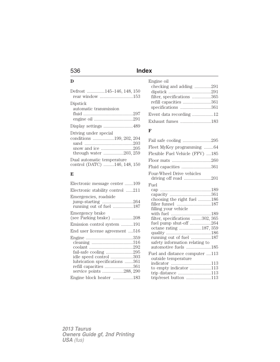 536 index | FORD 2013 Taurus v.2 User Manual | Page 536 / 541