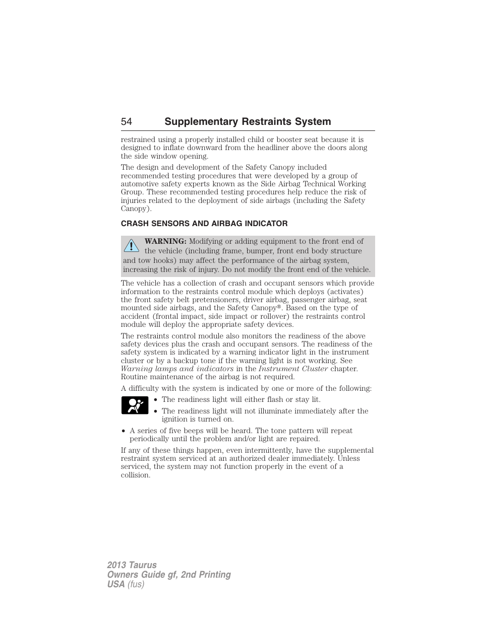 Crash sensors and airbag indicator, 54 supplementary restraints system | FORD 2013 Taurus v.2 User Manual | Page 54 / 541