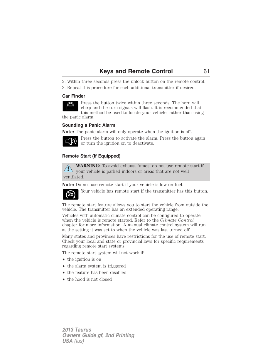 Car finder, Sounding a panic alarm, Remote start (if equipped) | Keys and remote control 61 | FORD 2013 Taurus v.2 User Manual | Page 61 / 541