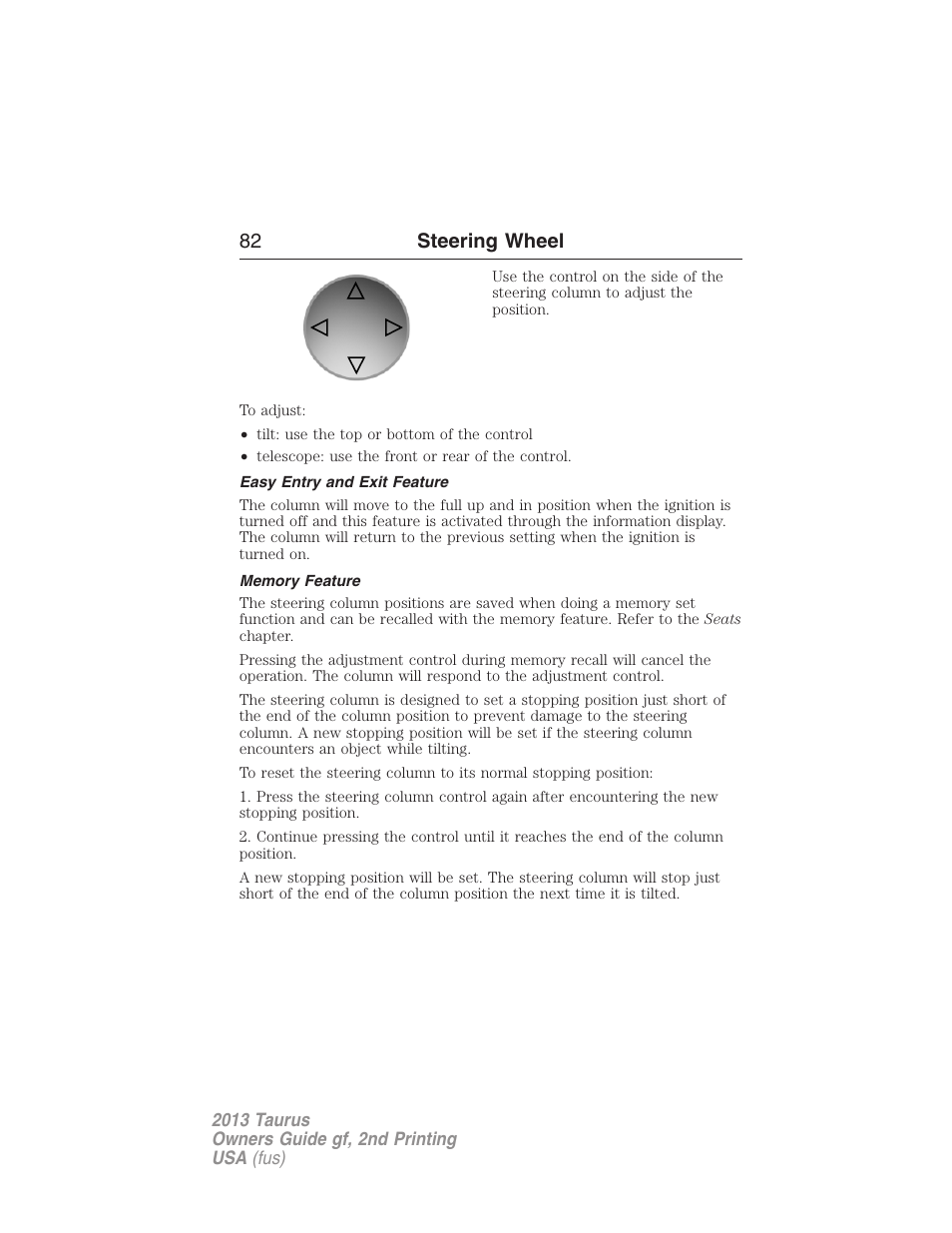 Easy entry and exit feature, Memory feature, 82 steering wheel | FORD 2013 Taurus v.2 User Manual | Page 82 / 541