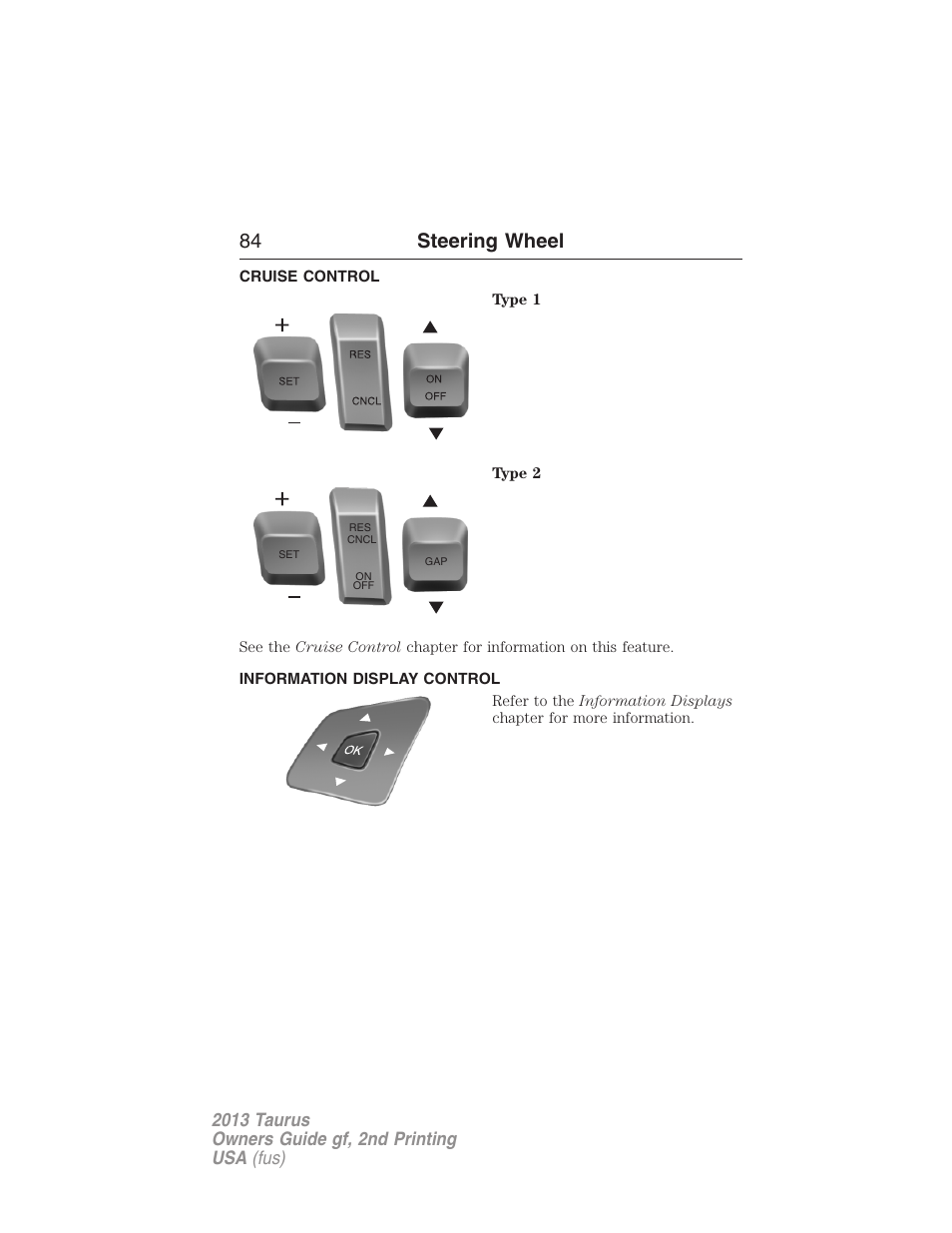 Cruise control, Information display control, 84 steering wheel | FORD 2013 Taurus v.2 User Manual | Page 84 / 541