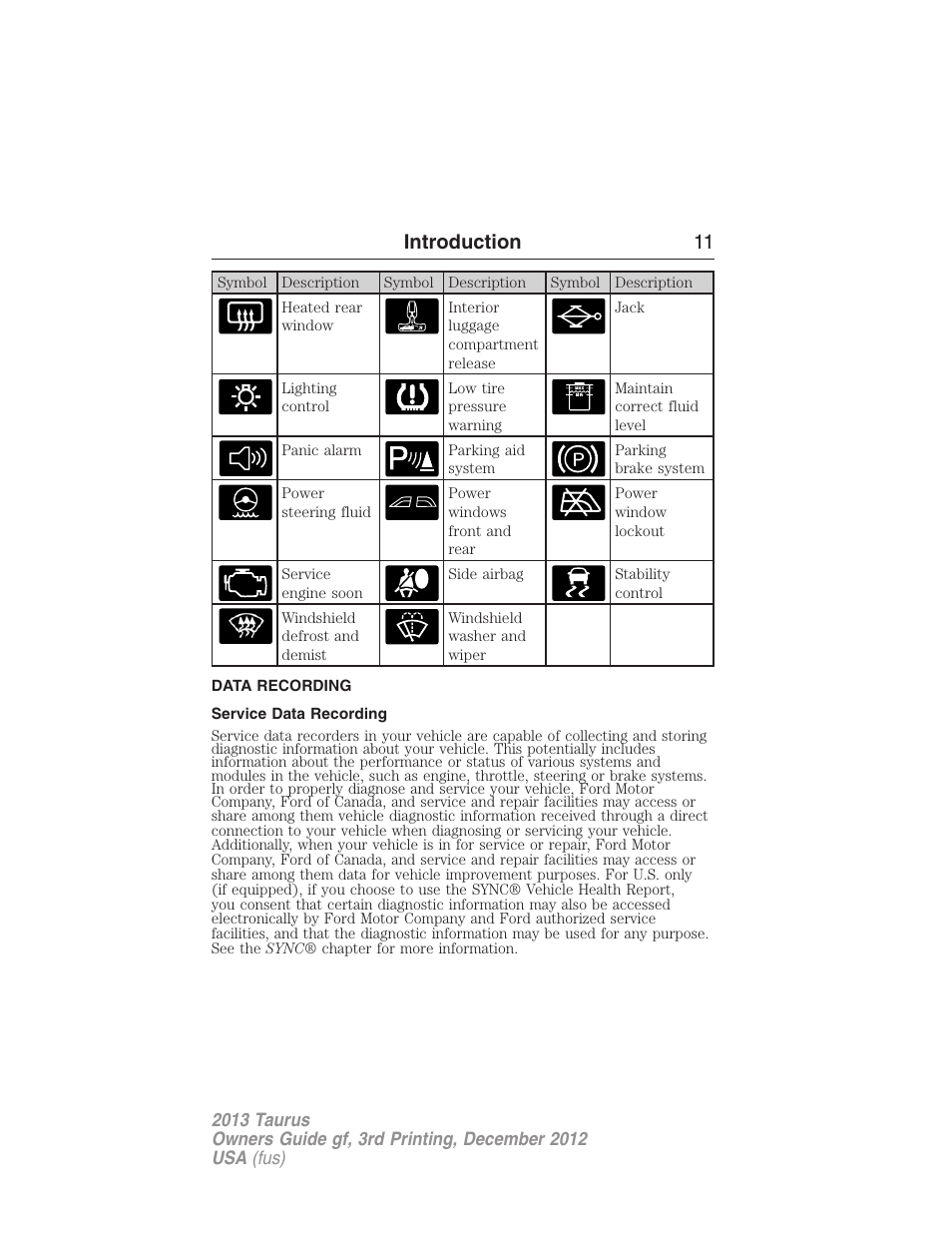 Data recording, Service data recording, Introduction 11 | FORD 2013 Taurus v.3 User Manual | Page 12 / 547