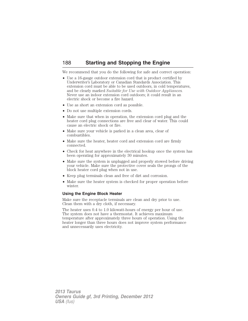 Using the engine block heater, 188 starting and stopping the engine | FORD 2013 Taurus v.3 User Manual | Page 189 / 547