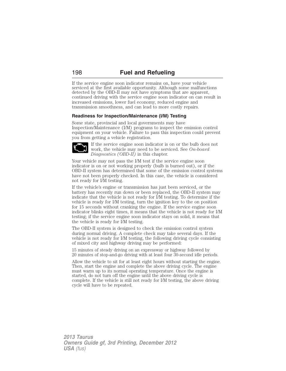 Readiness for inspection/maintenance (i/m) testing, 198 fuel and refueling | FORD 2013 Taurus v.3 User Manual | Page 199 / 547