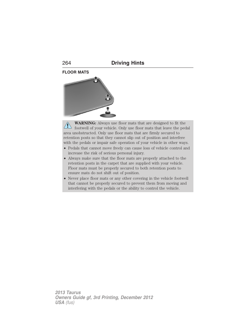 Floor mats, 264 driving hints | FORD 2013 Taurus v.3 User Manual | Page 265 / 547