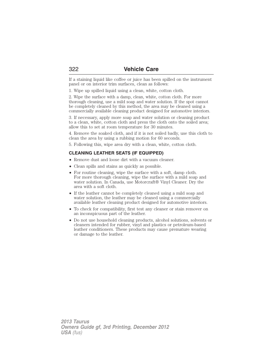 Cleaning leather seats (if equipped), Cleaning leather seats, 322 vehicle care | FORD 2013 Taurus v.3 User Manual | Page 323 / 547