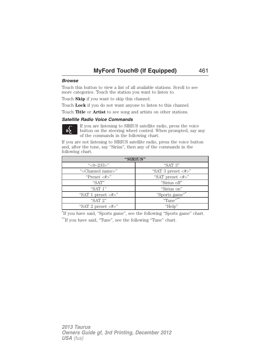 Browse, Satellite radio voice commands, Myford touch® (if equipped) 461 | FORD 2013 Taurus v.3 User Manual | Page 462 / 547