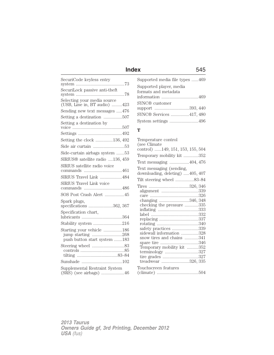 Index 545 | FORD 2013 Taurus v.3 User Manual | Page 546 / 547