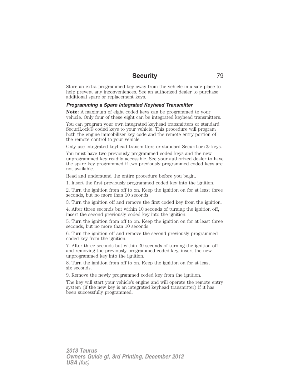 Programming a spare integrated keyhead transmitter, Security 79 | FORD 2013 Taurus v.3 User Manual | Page 80 / 547